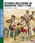 Storia militare di Genova 1637-1746: Vol. 2: Volume 10 (Quaderni Cenni)