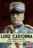 Luigi Cadorna: Una biografia militare: 31 (Italia Storica)