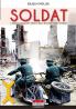 Soldat: Il diario di un soldato tedesco nella seconda guerra mondiale: 3 (Italia Storica)