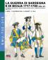 La guerra di Sardegna e di Sicilia 1717-1720 vol. 3/1: Gli eserciti contrapposti: Savoia Spagna Austria. Parte 3 L'esercito austriaco nel 1717-1720: 15 (Soldiers Weapons & Uniforms 700)