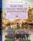Play the Italian wars of Independence: Gioca a wargame alle guerre risorgimentali: 3 (Paper Battles & Dioramas)