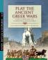Play the Ancient Greek war: Gioca a Wargame alle guerre degli antichi Greci: 10 (Paper Battles & Dioramas)
