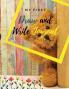 My first Draw and Write Journal: Amazing drawing and writing notebook for children in preschool (Pre-K) and grades K-2; softcover 85" x 11" (pages not perforated)