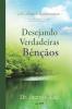 Desejando Verdadeiras Bênçãos: A Man Who Pursues True Blessing (Portuguese)