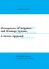 Management of Irrigation and Drainage Systems