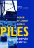 Design of Axially Loaded Piles - European Practice