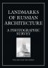 Landmarks of Russian Architect