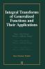 Integral Transforms of Generalized Functions and Their Applications