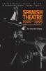 Spanish Theatre 1920-1995