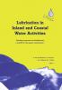 Lubrication in Inland and Coastal Water Activities