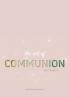 The Art of Communion: bio-energy field