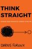 THINK STRAIGHT