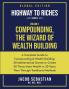 Compounding the Wizard of Wealth Building: A Complete Guide to Compounding and Wealth Building: 1 (Highway to Riches)