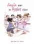 Layla goes to ballet class