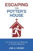 Escaping the Potter's House