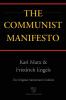 The Communist Manifesto (Chiron Academic Press - The Original Authoritative Edition)