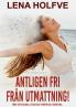 Äntligen fri från utmattning!
