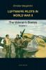 Luftwaffe Pilots in World War II: The Veterans' Stories Volume 1