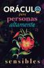 Oráculo Para Personas Altamente Sensibles: Toma Las Decisiones Correctas Gracias Al Don De Tu Sensibilidad Y El Poder Del Cosmos. Basado En El I Ching ... Oráculo Del Sí O No (Spanish Edition)