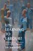 Un-Learning to Labour?