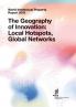World Intellectual Property Report 2019: The Geography of Innovation: Local Hotspots Global Networks