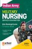 Indian Army Military Nursing Service B.Sc Nursing  Exam Guide