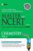 Master the NCERT Chemistry - Vol. 1