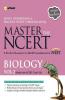 Master the NCERT Biology - Vol. 2