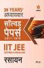 39 Years' Addhyaywar Solved Papers (2017-1979) IIT JEE Rasayan