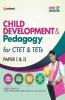CTET & TETs Child Development & Pedagogy (Paper I & II)