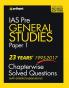 IAS General Studies Paper-I_23 Years 1995-2017 Chapterwise Solved Questions