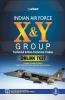 Indian Air Force X & Y Group Technical & Non-Technical (Old Edition)