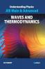 Understanding Physics for JEE Main & Advanced Waves & Thermodynamics