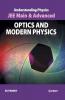 Understanding Physics for JEE Main & Advanced Optics & Modern Physics