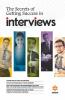 The Secrets of Getting Success in Interviews