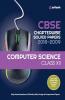 CBSE Computer Science Chapterwise Solved Papers Class 12 for 2018-2019 (Old edition)