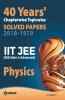 40 Years' Chapterwise Topicwise Solved Papers (2018-1979) IIT JEE Physics