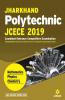 JCECE (Jharkhand Polytechnic Combined Entrance Competitive Examination) 2018 (Old edition)