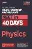 40 Days Crash Course for NEET Physics