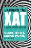 Jabbing Thee Xat Solved Papers And Mock Tests (2019-2006)
