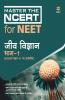 Master The NCERT for NEET Jeev Vigyan Part - 1 2020