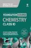 Foundation Course Chemistry Class 10