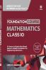 Foundation Course Mathematics Class 10