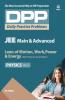Daily Practice Problems (DPP) for JEE Main & Advanced - Laws of Motion Work Power & Energy (Physics -Vol.2)