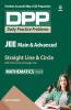 Daily Practice Problems (DPP) for JEE Main & Advanced - Straight line & Circle (Mathematics - Vol.4)