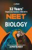 32 Years' Chapterwise Solutions CBSE AIPMT & NEET Biology 2020