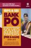 IBPS and SBI Bank PO Solved Papers Pre and Main (Old Edition)