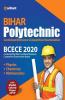BCECE (Bihar Polytechnic Combined Entrance Competitive Examination) 2020