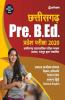 Chhattisgarh Pre. B.Ed. Pravesh Pariksha 2020