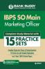 15 Practice Sets IBPS SO Main Marketing Officer 2019 (Old edition)